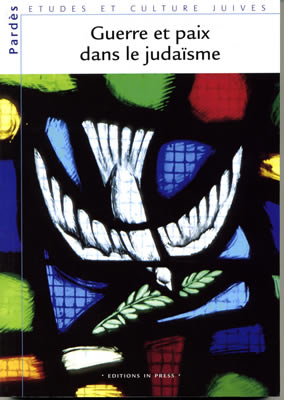GUERRE ET PAIX DANS LE JUDAISME